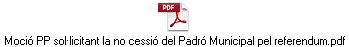 Moci PP sollicitant la no cessi del Padr Municipal pel referendum.pdf